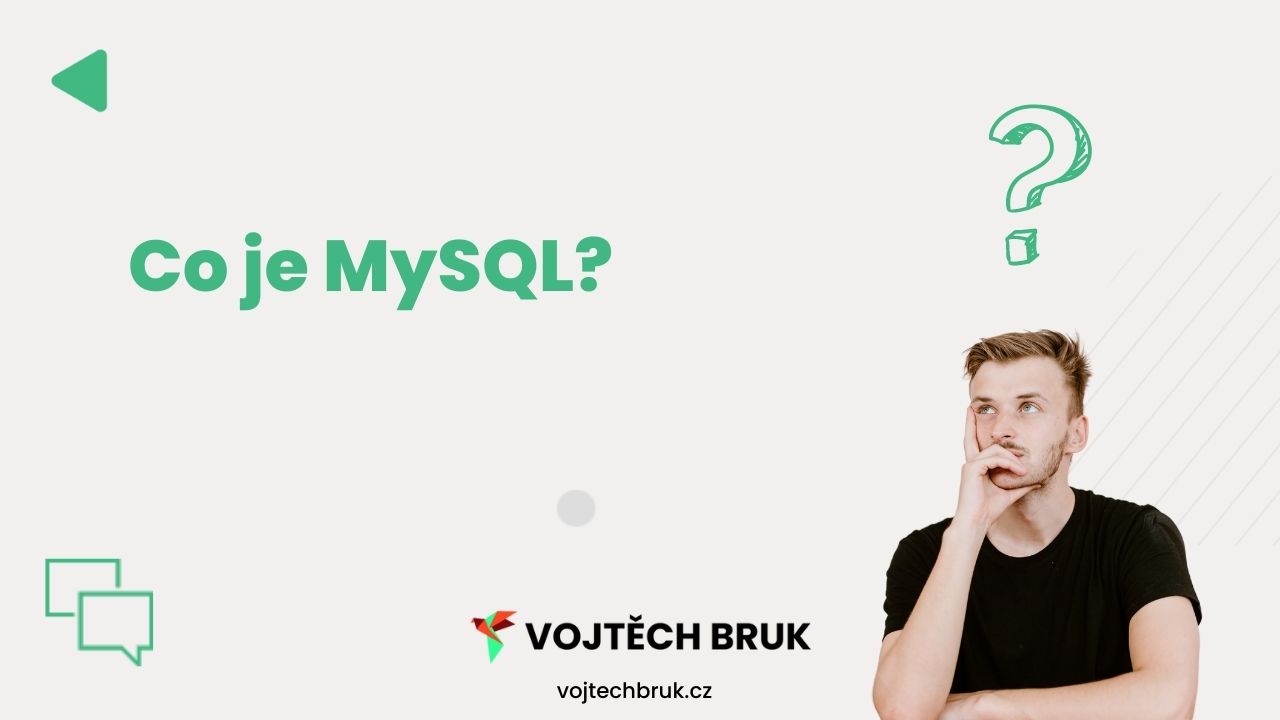 Co je "MySQL". V tomto článku se dozvíte co "MySQL" je.