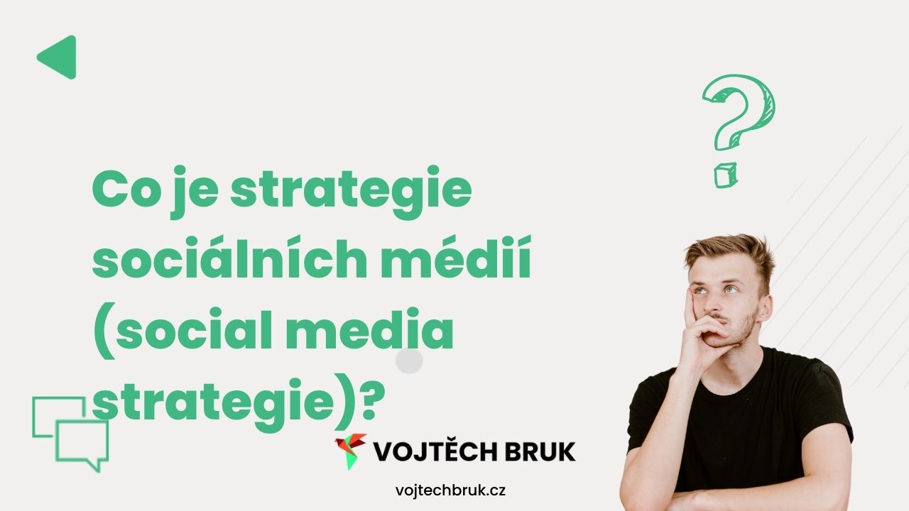 Co je "strategie sociálních médií". V tomto článku se dozvíte co "strategie sociálních médií" je.