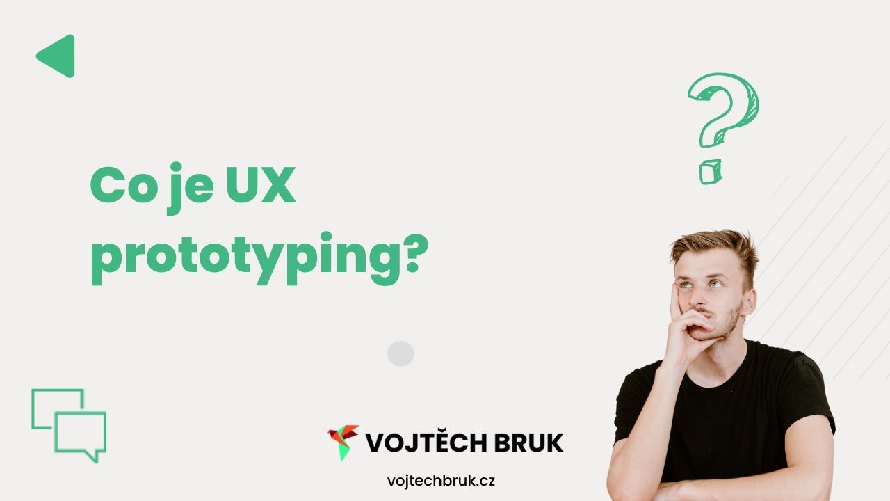 Co je "UX prototyping". V tomto článku se dozvíte co "UX prototyping" je.