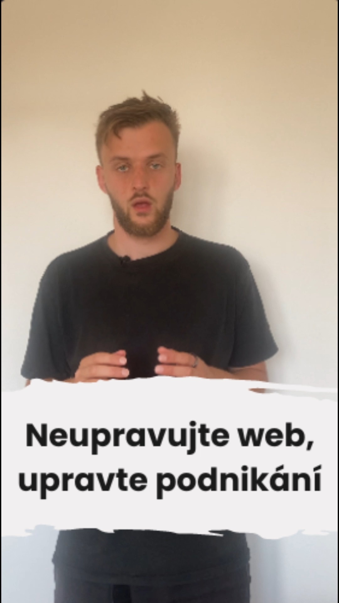 Neupravujte web, upravte podnikání