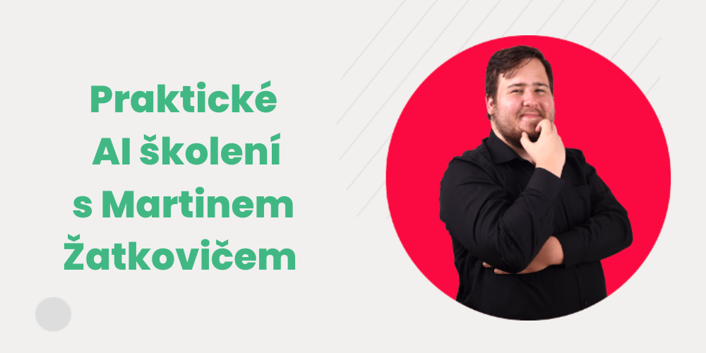 prakticke skoleni s Martinem Zatkovicem