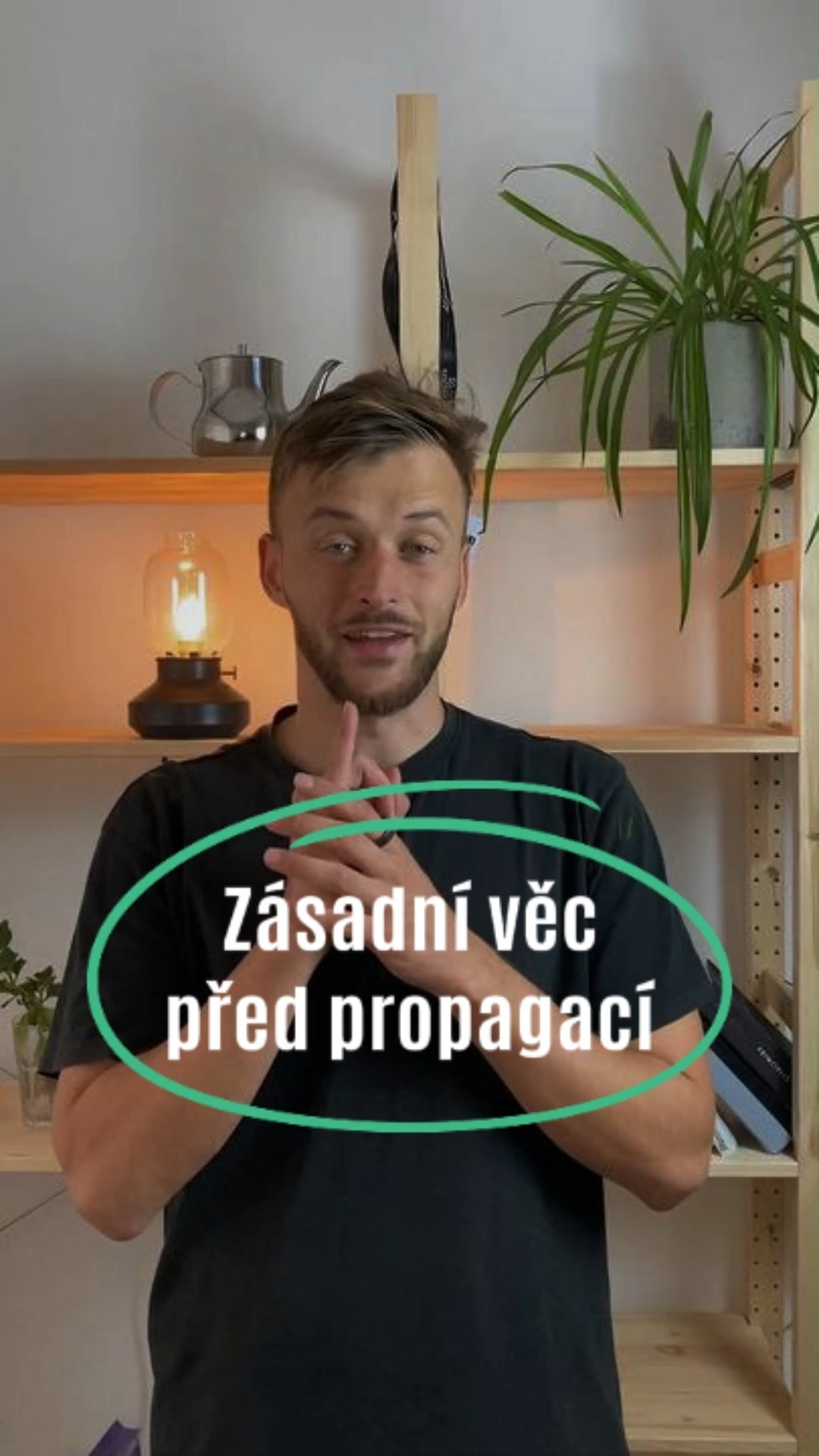 Jedna zásadní věc, kterou byste měli udělat před propagací